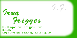 irma frigyes business card